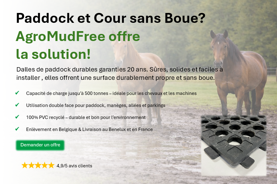 paddock sans boue ? la dalle paddock agromudfree est la solution idéale pour un sol sans boue.